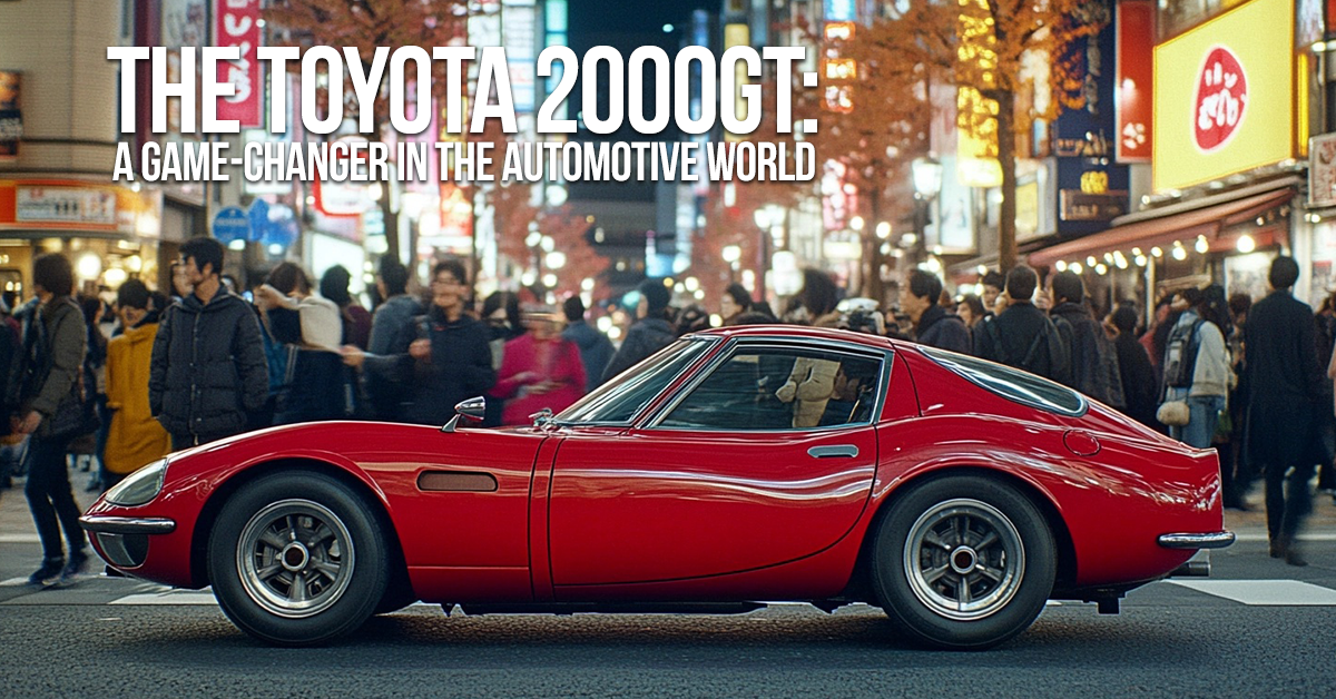 AUTO-The Toyota 2000GT_ A Game-Changer in the Automotive World