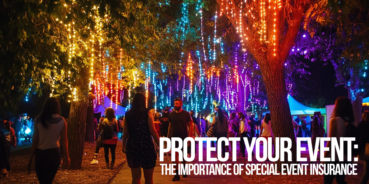 BUSINESS-Protect Your Event_ The Importance of Special Event Insurance